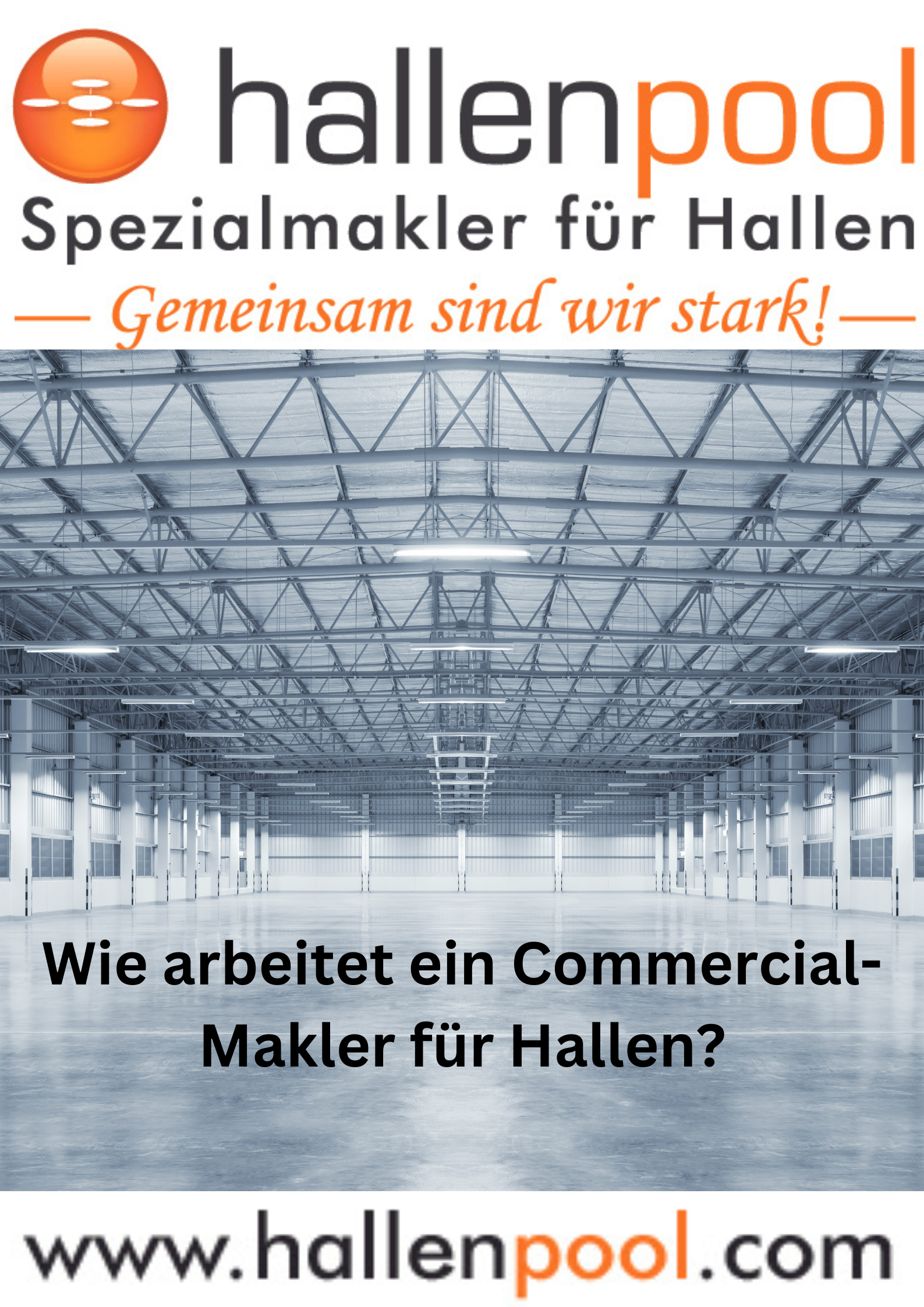 Wie arbeitet ein Commercial-Makler für Hallen?