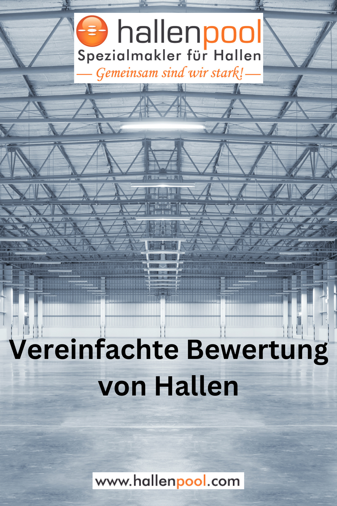 Vereinfachte Bewertung von Hallen